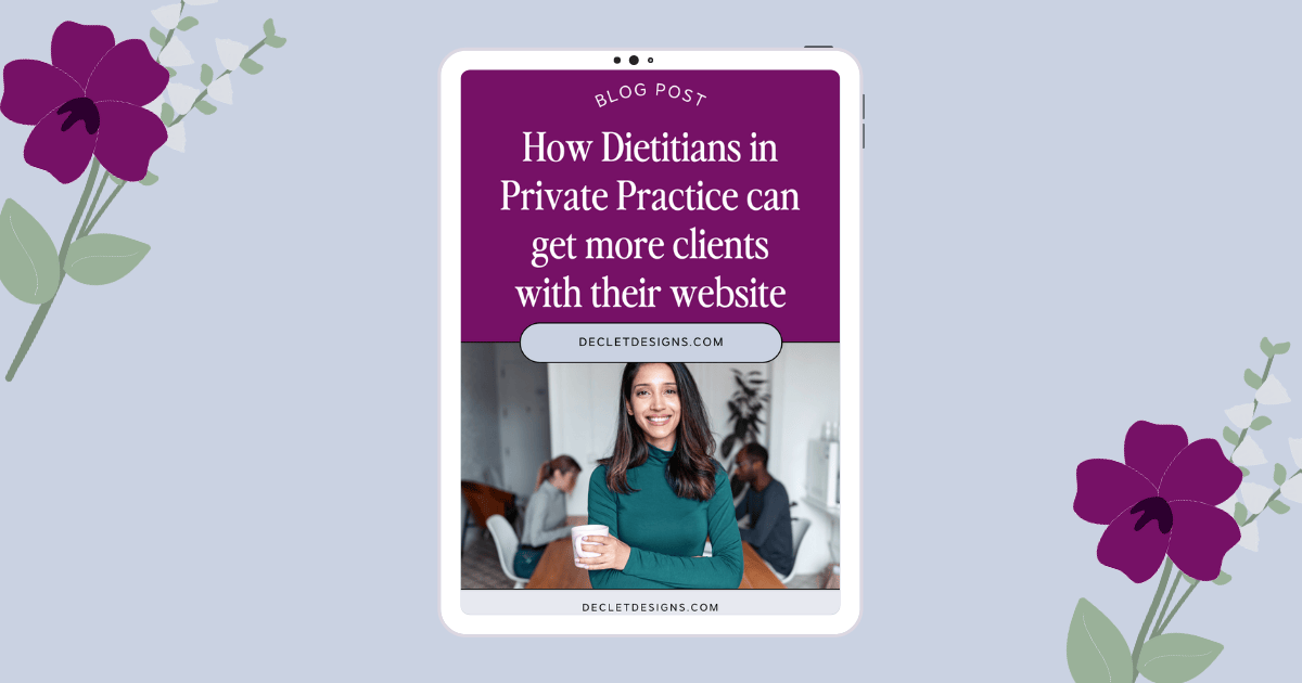 How Dietitians in Private Practice can get more clients with their website
