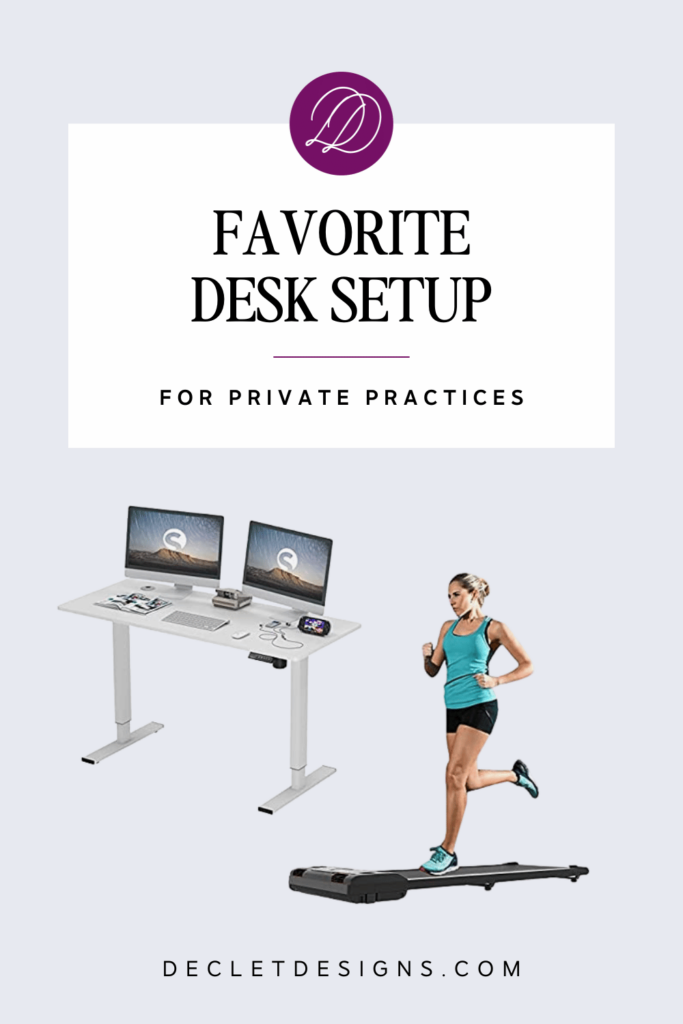 best desk setup for private practices