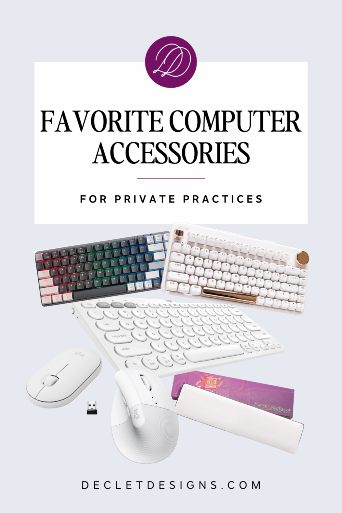 best computer accessories for private practice